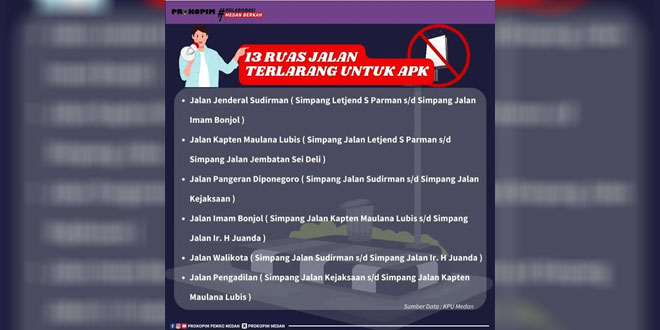 13 Ruas Jalan di Medang Tidak Diperbolehkan Memasang Alat Peraga Kampanye